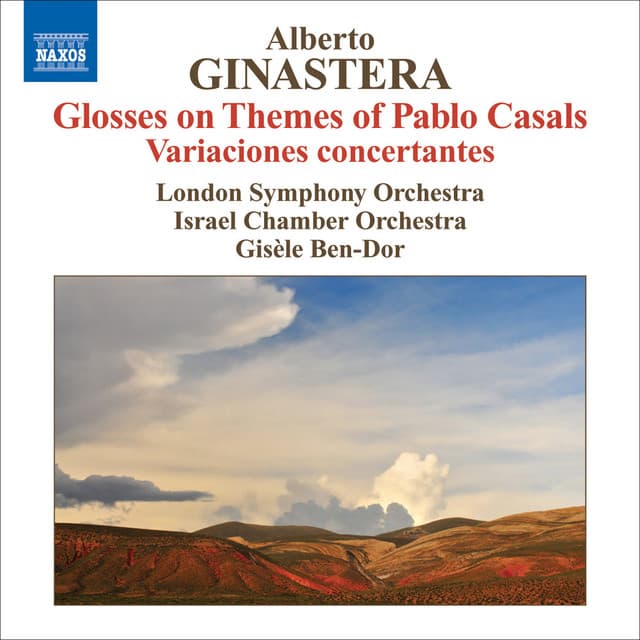 Ginastera, A.: Glosses Sobre Temes De Pau Casals / Variaciones Concertantes - Alberto Ginastera