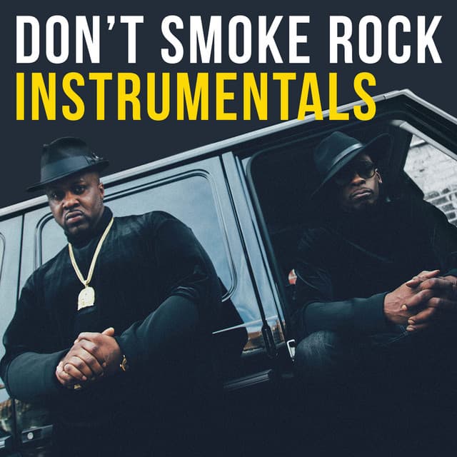 Don't Smoke Rock Instrumentals - Smoke DZA