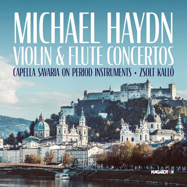 Michael Haydn, Violin & Flute Concertos - Michael Haydn