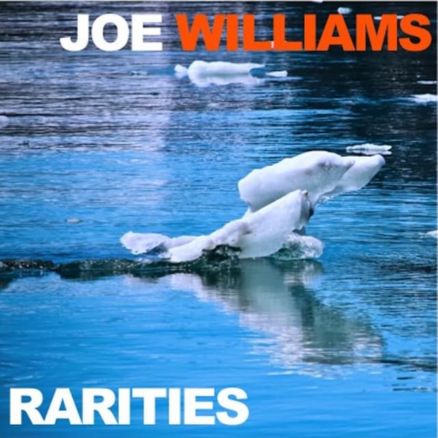 Rarities - Joe Williams