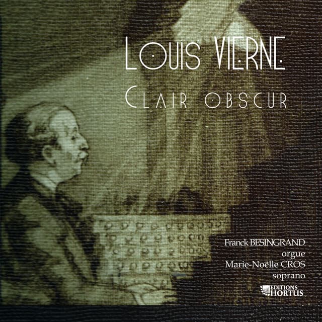 Vierne: Clair obscur - Louis Vierne