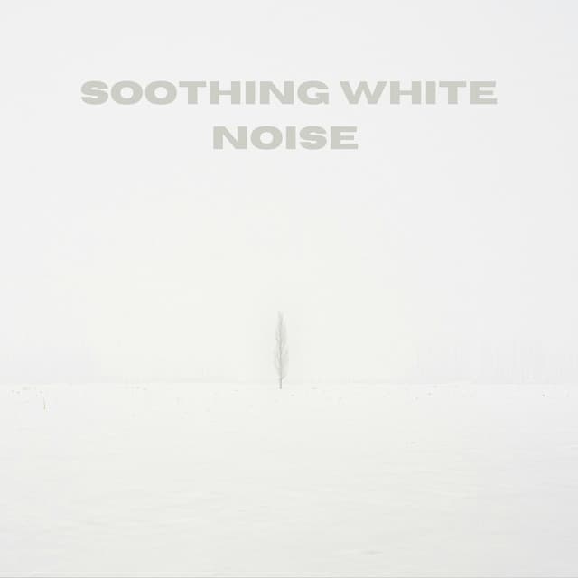 Soothing White Noise - White Noise Therapy