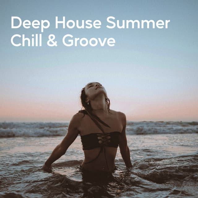 Deep House Summer Chill & Groove - Lounge Music Café