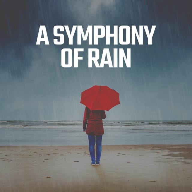 A Symphony of Rain - Yoga Rain