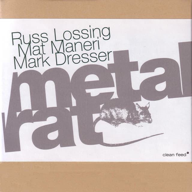 Metal Rat - Russ Lossing