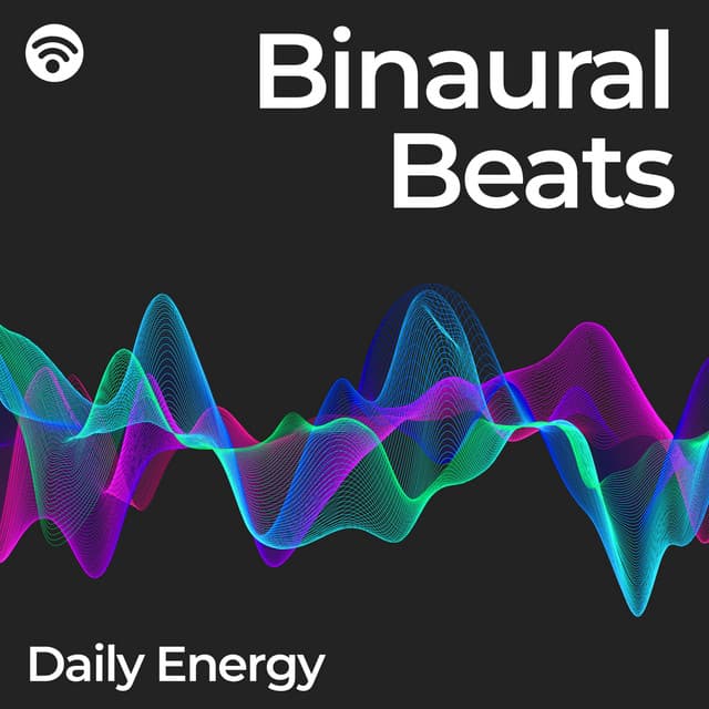 Binaural Beats: Daily Energy - Binaural Beats Ultra