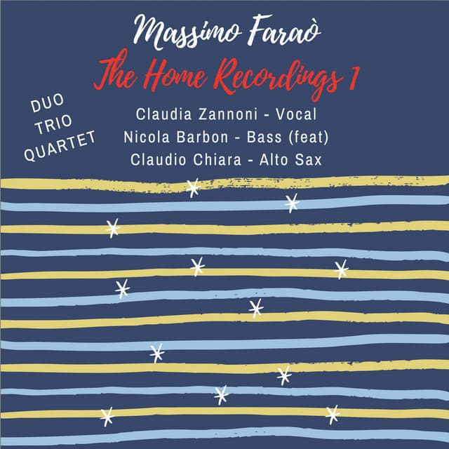 The Home Recordings 1 - Massimo Faraò