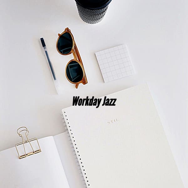 Workday Jazz - Hotel Lobby Music