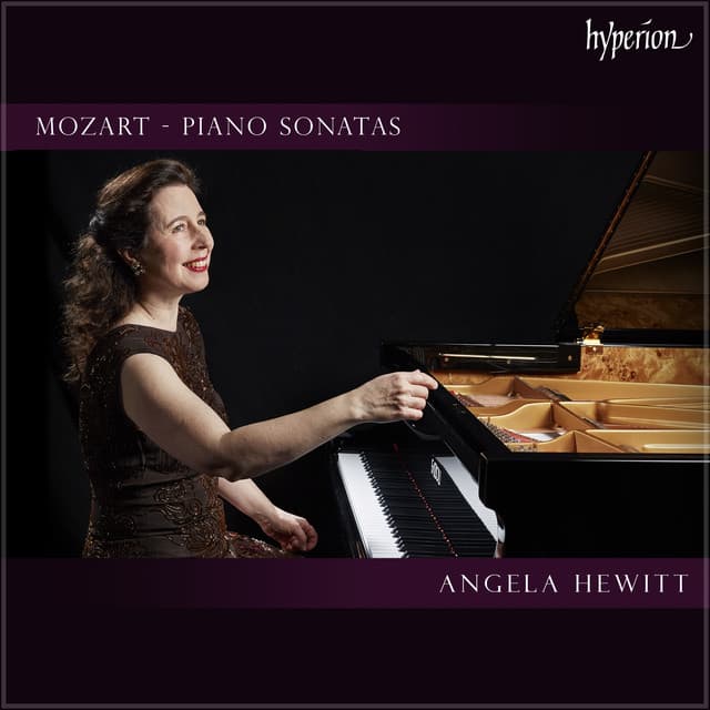 Angela Hewitt Plays Mozart Piano Sonatas - Wolfgang Amadeus Mozart