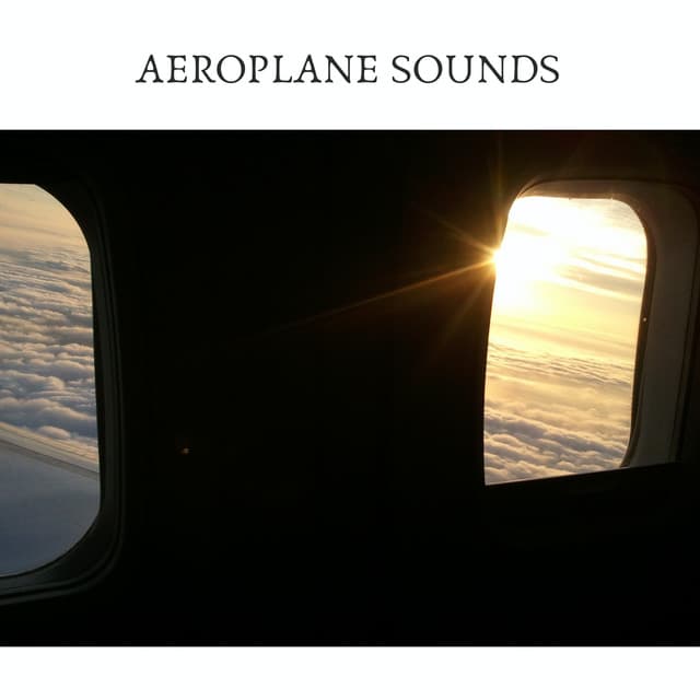 Aeroplane Sounds - Study Radiance