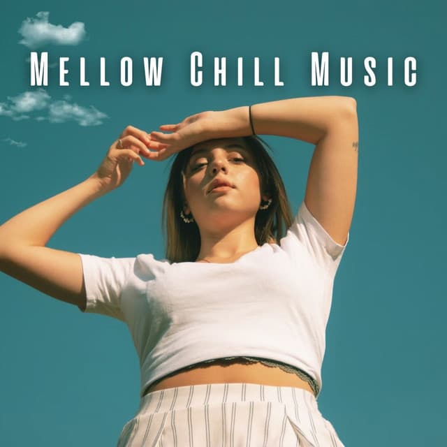 Mellow Chill Music - Mellow Sunday Morning Music