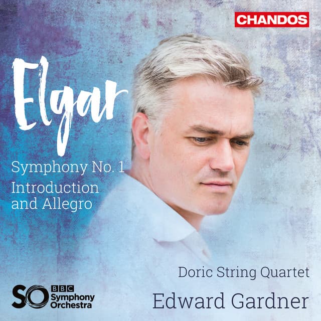Elgar: Symphony No. 1 & Introduction and Allegro - Edward Elgar