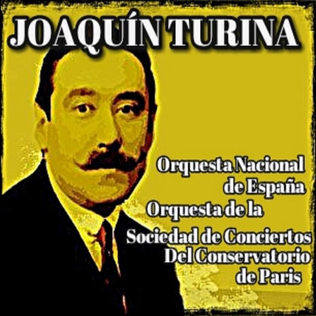 Joaquín Turina - Joaquín Turina