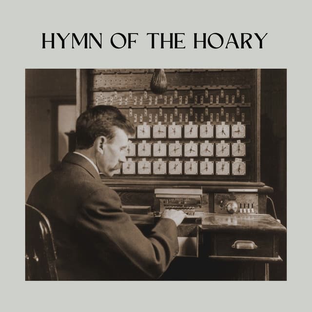 Hymn of the Hoary - Classical Music For Relaxation