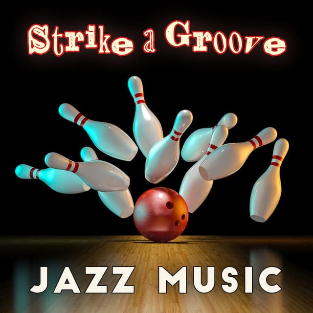 Strike a Groove - Chill After Dark