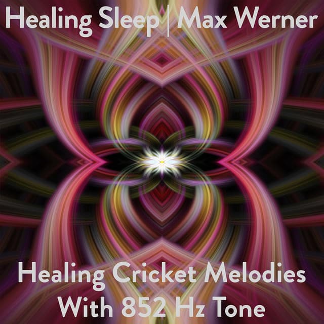 Healing Cricket Melodies With 852 Hz Tone - Healing Sleep