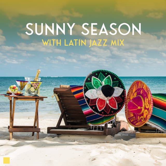Sunny Season with Latin Jazz Mix - Frank Misk