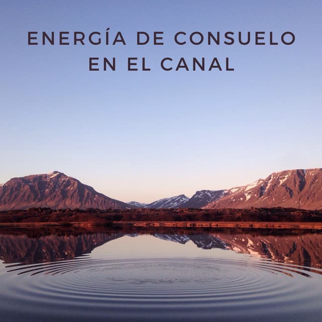 Energía De Consuelo En El Canal - Efectos de agua