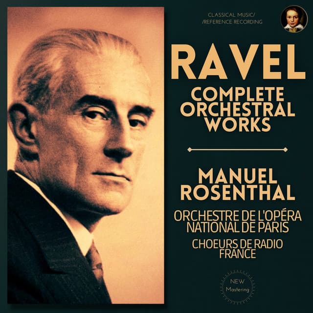 Ravel: Complete Orchestral Works by Manuel Rosenthal - Maurice Ravel