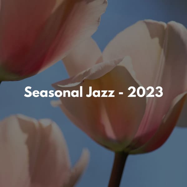 Seasonal Jazz - 2023 - Classy Piano Jazz Background
