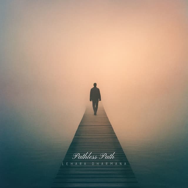 Pathless Path - Lehara Dharmana