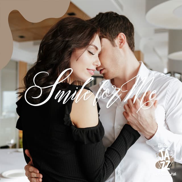 Smile for Me - Bossa Jazz Instrumental