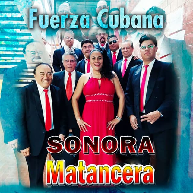 Fuerza Cubana - La Sonora Matancera