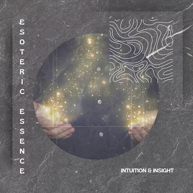 Intuition & Insight - Esoteric Essence