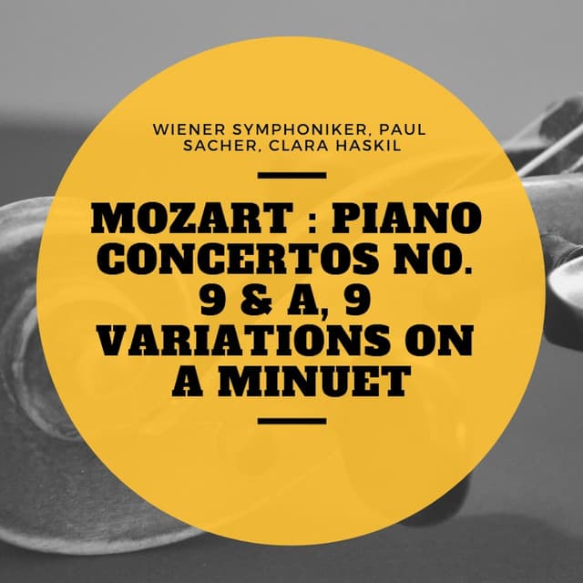 Mozart : Piano Concertos No. 9 & A, 9 Variations On a Minuet - Wiener Symphoniker