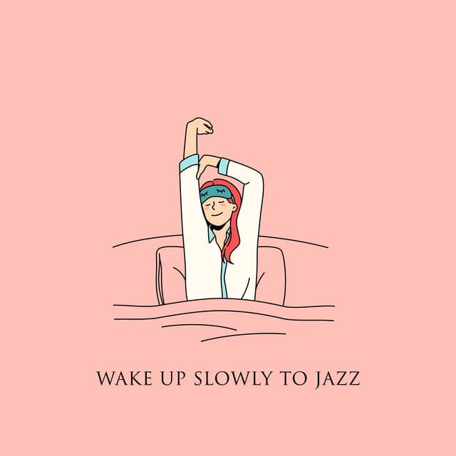 Wake Up Slowly to Jazz - Diane Keller