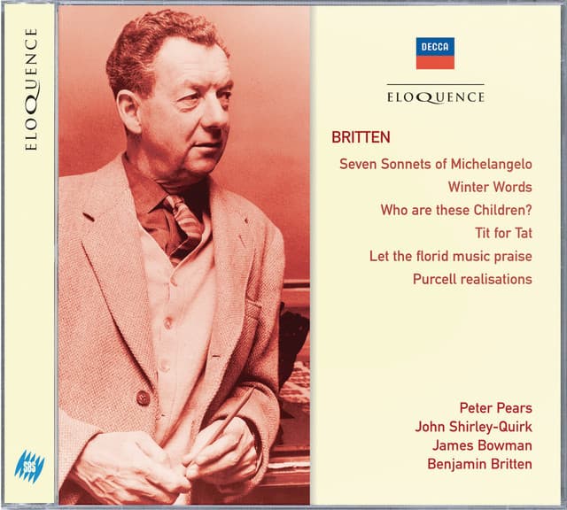 Britten: Seven Sonnets of Michelangelo; Winter Words; Who Are These Children? - Benjamin Britten