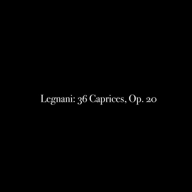 Legnani: 36 Caprices, Op. 20 - Luigi Legnani