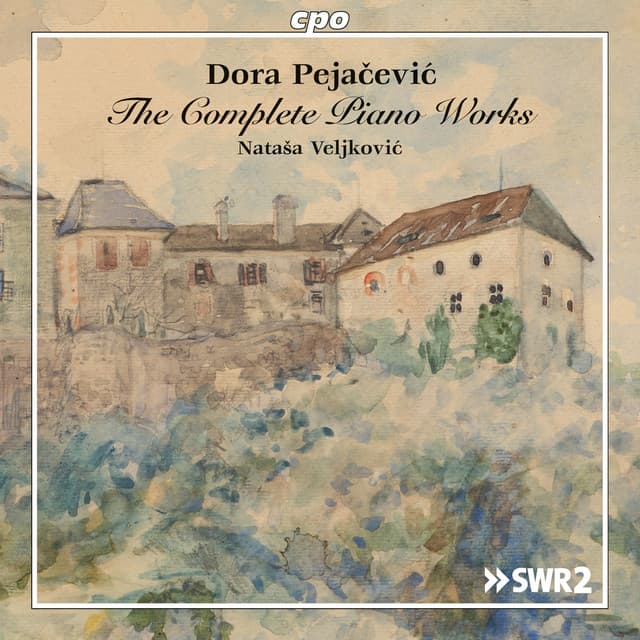 Pejačević: Complete Piano Works - Dora Pejačević