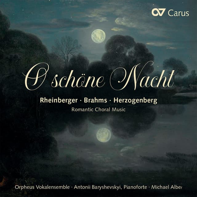 O schöne Nacht. Romantische Chormusik - Orpheus Vokalensemble