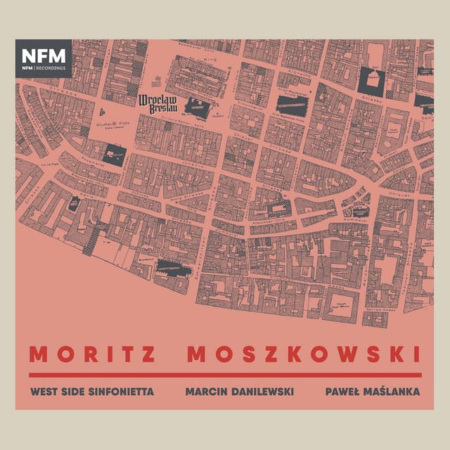 Moszkowski: Works - Moritz Moszkowski