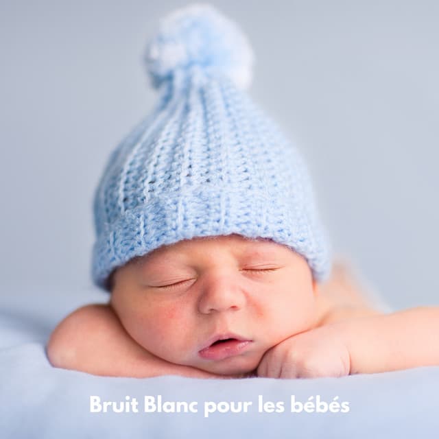 Bruit Blanc pour les bébés - White Noise Baby Sleep
