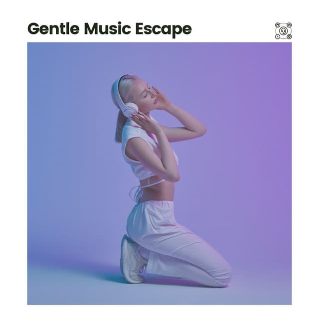 Gentle Music Escape - Musique Zen
