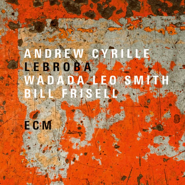 Lebroba - Andrew Cyrille