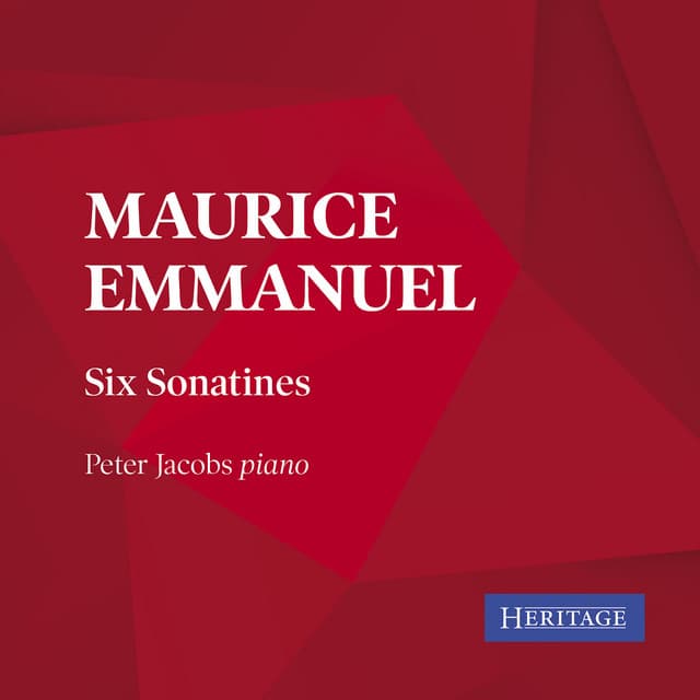 Maurice Emmanuel: Six Sonatines - Maurice Emmanuel