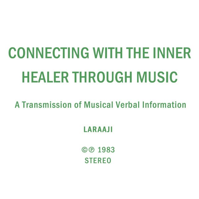 Connecting with the Inner Healer Through Music - Laraaji