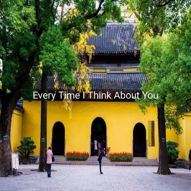 Every Time I Think About You - Piano Mood 钢琴心情