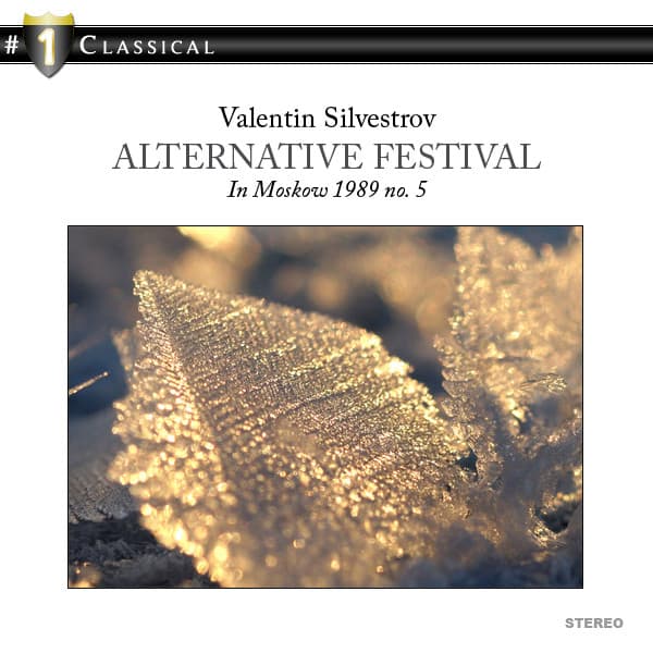 Alternetive Festival in Moscow 1989 No. 5 - Valentin Silvestrov