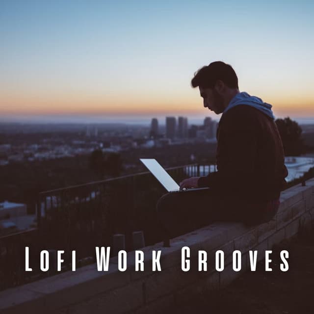 Lofi Work Grooves: Elevating Creativity - Work at Home Lofi