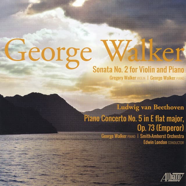 George Walker: Composer and Performer - George Walker