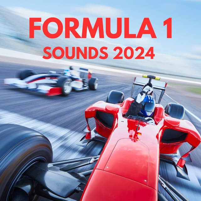 Formula 1 Sounds 2024 - Sound Ideas