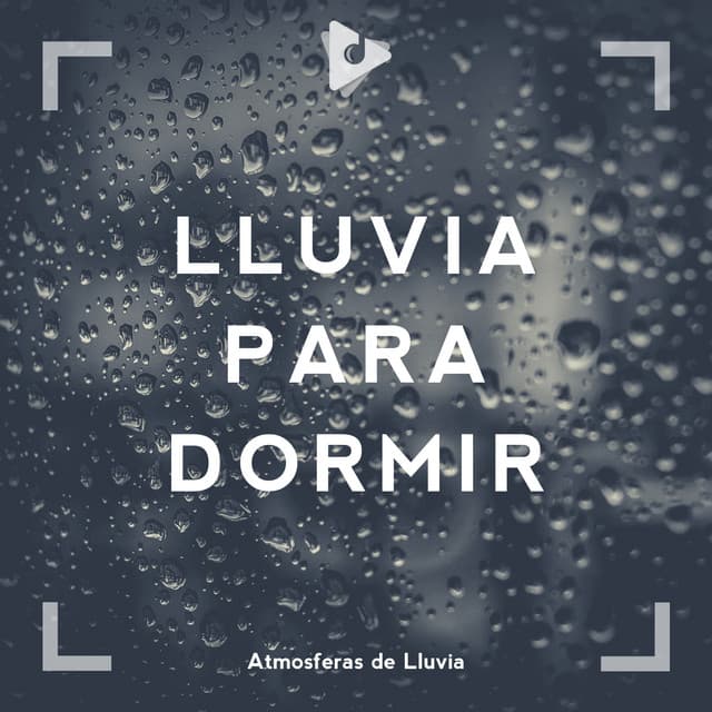 Lluvia para Dormir - Lluvia Relajante para Dormir