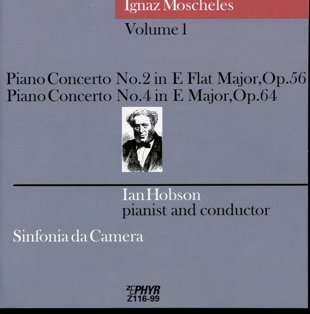 Moscheles: Piano Concertos Nos. 2 & 4 - Ignaz Moscheles