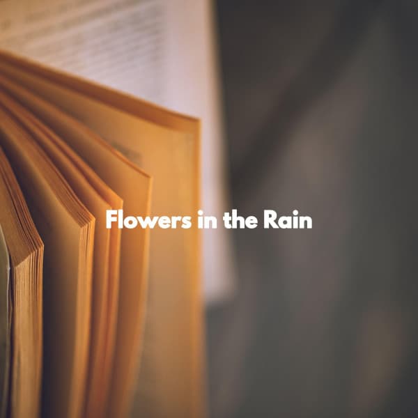 Flowers in the Rain - Jazz Ligera para Hoteles