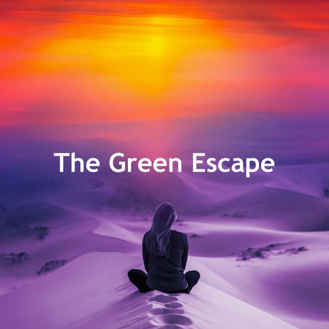 The Green Escape - The Nature Soundscapes