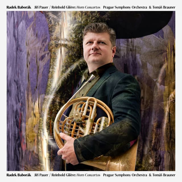 Pauer, Glière: Horn Concertos - Radek Baborak